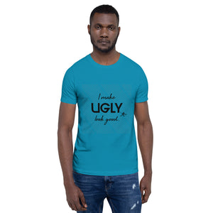 I make UGLY look good mens T-Shirt