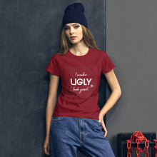 Load image into Gallery viewer, I make UGLY look good women&#39;s short sleeve t-shirt white writing
