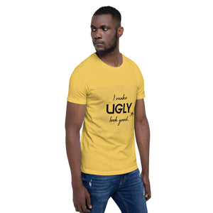 I make UGLY look good mens T-Shirt