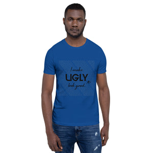 I make UGLY look good mens T-Shirt