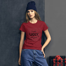 Load image into Gallery viewer, I make UGLY look good women&#39;s short sleeve t-shirt black writing
