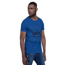 Load image into Gallery viewer, I make UGLY look good mens T-Shirt
