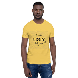 I make UGLY look good mens T-Shirt