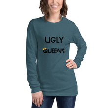 Load image into Gallery viewer, Women’s UGLY Queens Long Sleeve Tee
