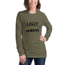 Load image into Gallery viewer, Women’s UGLY Queens Long Sleeve Tee
