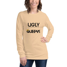 Load image into Gallery viewer, Women’s UGLY Queens Long Sleeve Tee
