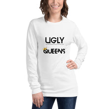 Load image into Gallery viewer, Women’s UGLY Queens Long Sleeve Tee
