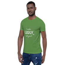 Load image into Gallery viewer, I make UGLY look good mens T-Shirt white writing
