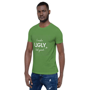 I make UGLY look good mens T-Shirt white writing