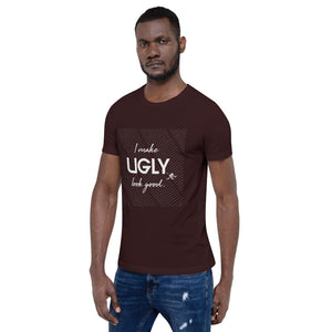 I make UGLY look good mens T-Shirt white writing